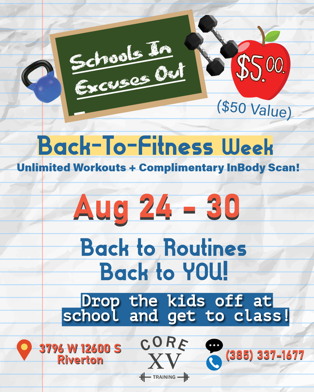 Back to School Week offer at CORE XV